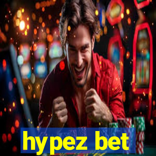 hypez bet